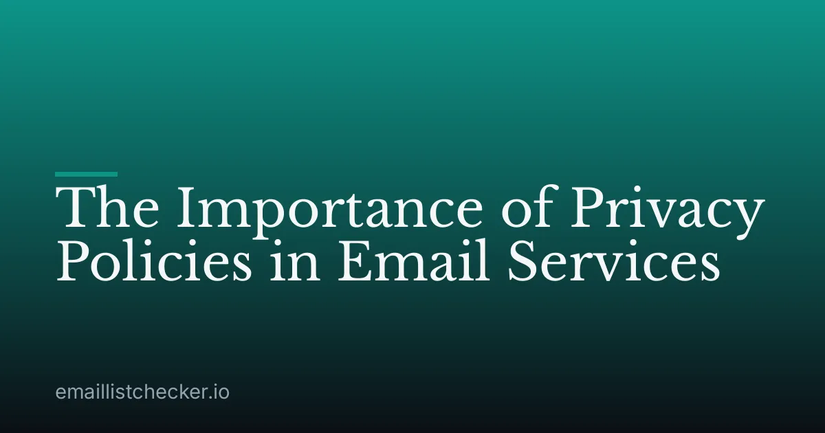 The Importance of Privacy Policies in Email Services