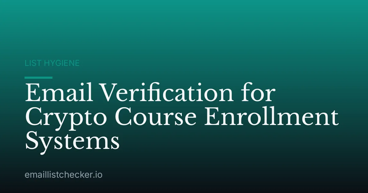 Email Verification for Crypto Course Enrollment Systems