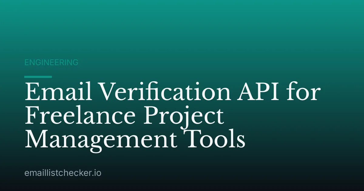 Email Verification API for Freelance Project Management Tools