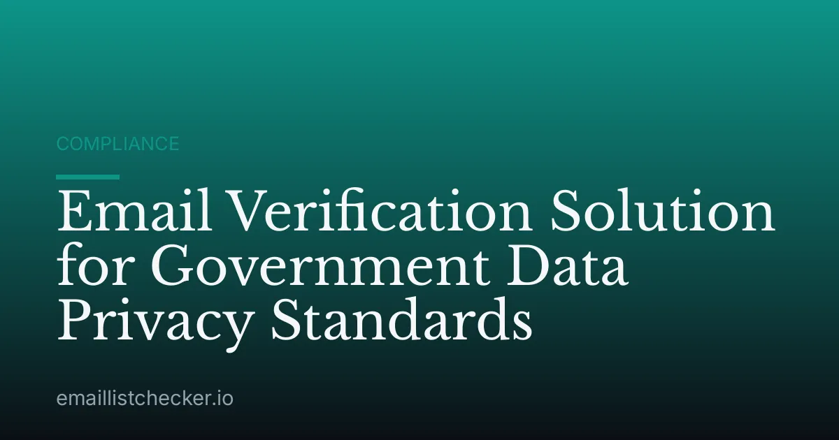 Email Verification Solution for Government Data Privacy Standards