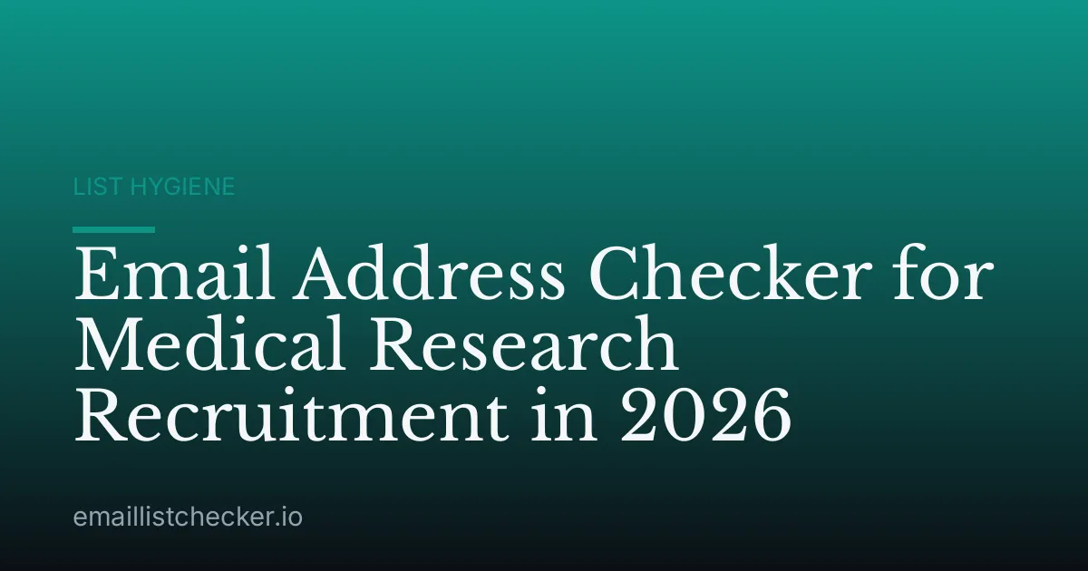 Email Address Checker for Medical Research Recruitment in 2026