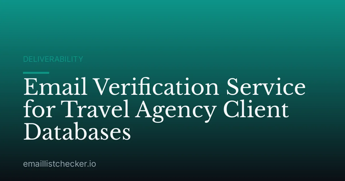Email Verification Service for Travel Agency Client Databases
