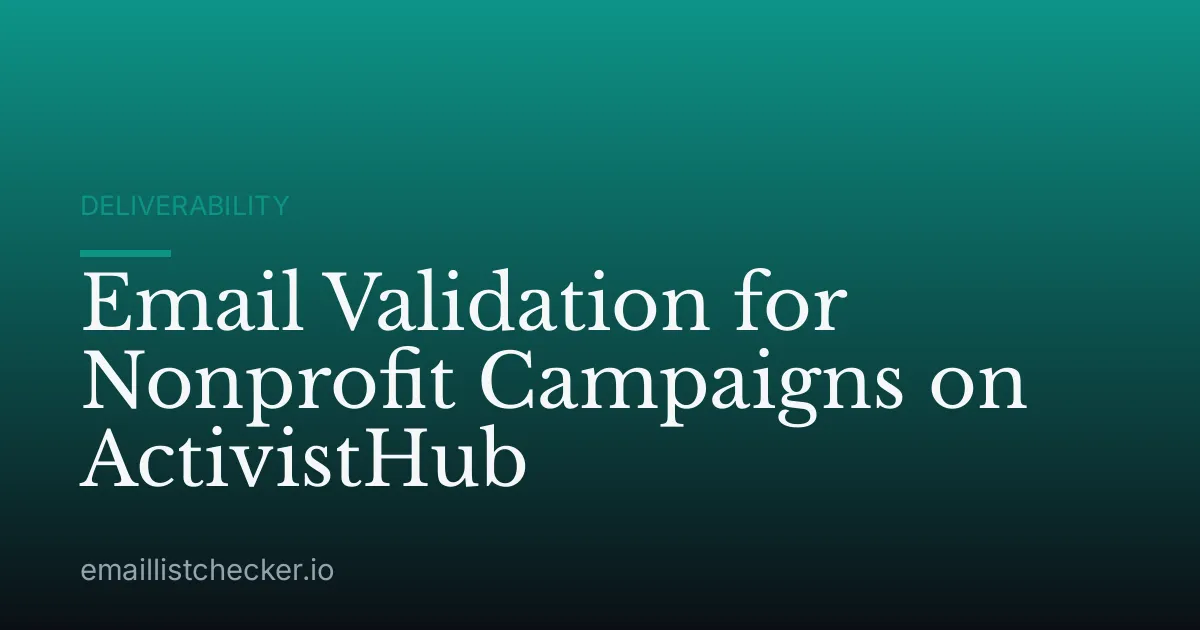 Email Validation for Nonprofit Campaigns on ActivistHub