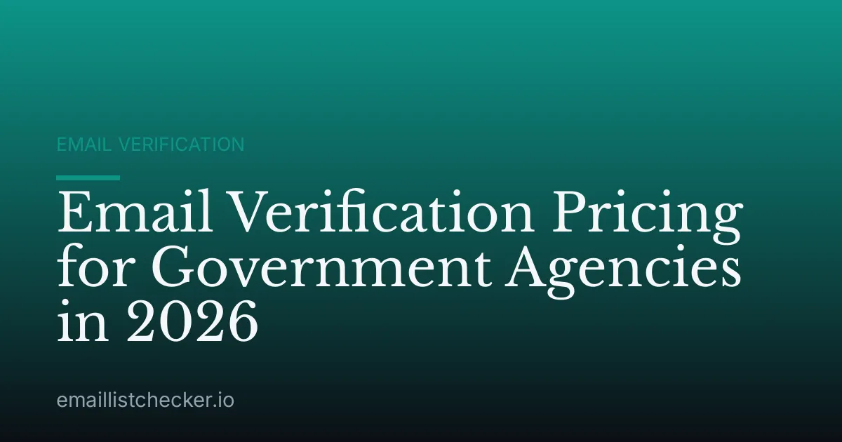 Email Verification Pricing for Government Agencies in 2026