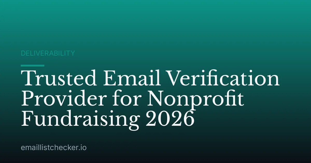 Trusted Email Verification Provider for Nonprofit Fundraising 2026