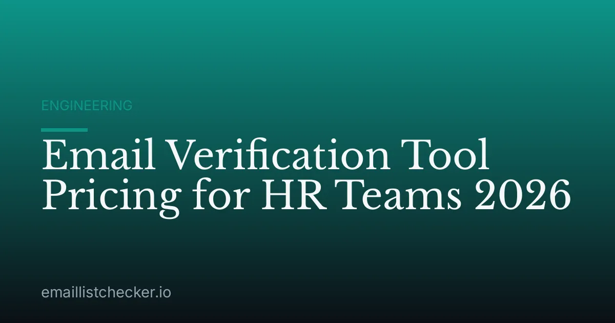 Email Verification Tool Pricing for HR Teams 2026