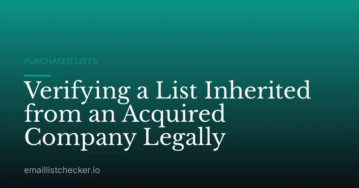 Verifying a List Inherited from an Acquired Company Legally