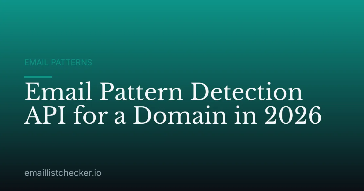 Email Pattern Detection API for a Domain in 2026