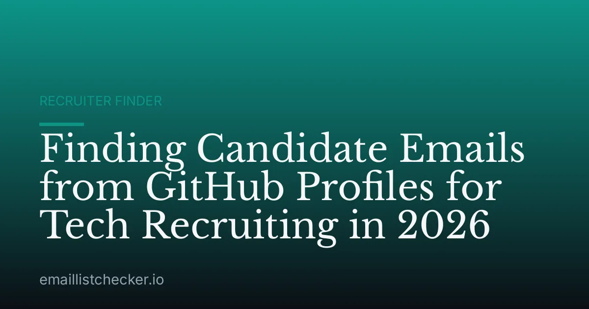 Finding Candidate Emails from GitHub Profiles for Tech Recruiting in 2026