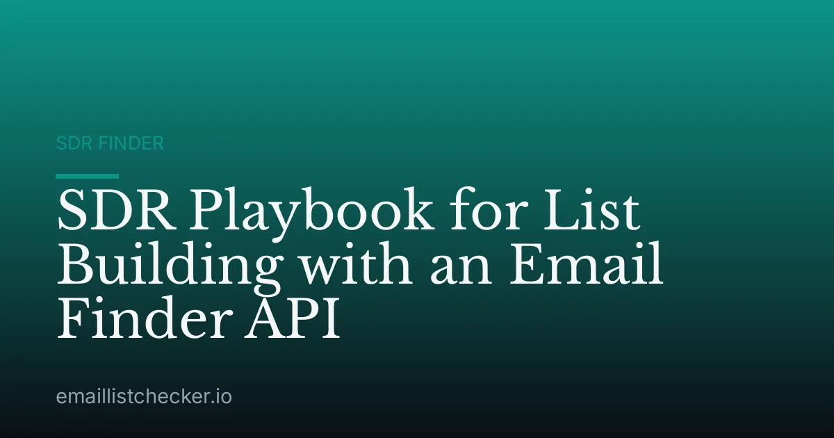 SDR Playbook for List Building with an Email Finder API