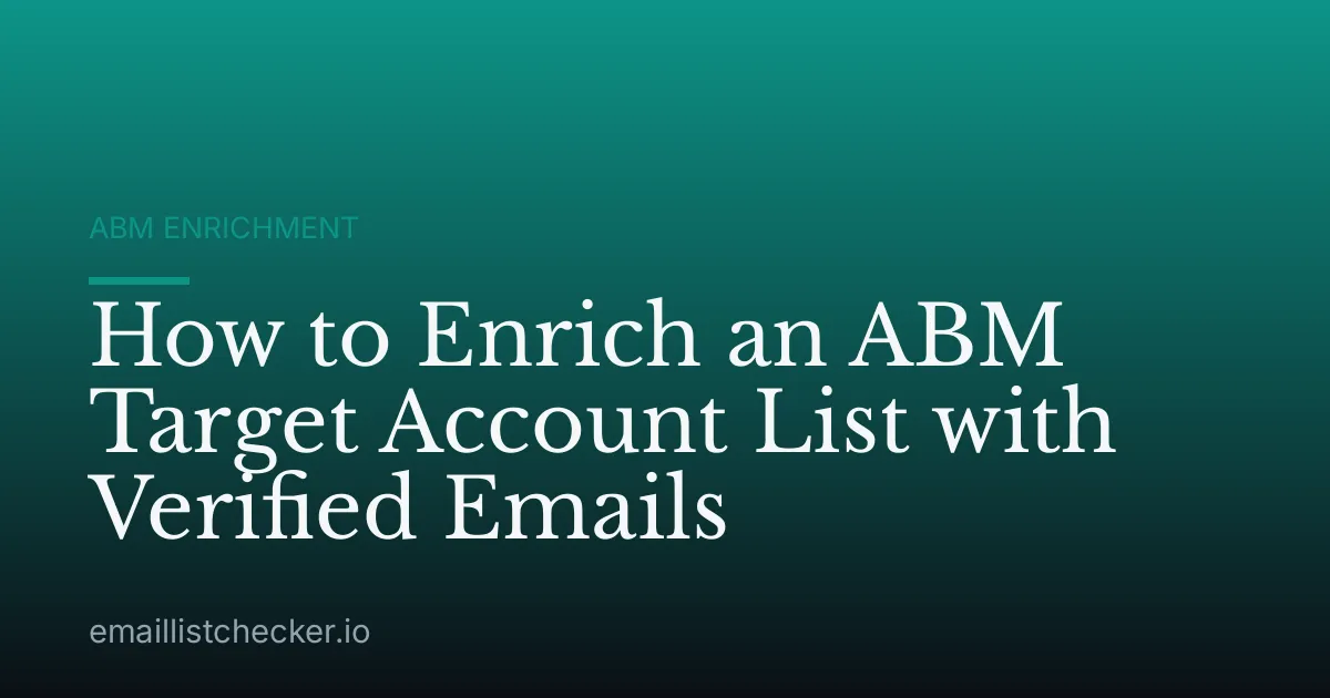 How to Enrich an ABM Target Account List with Verified Emails