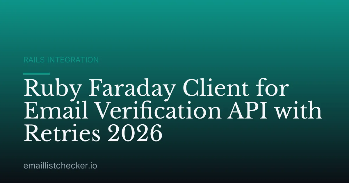 Ruby Faraday Client for Email Verification API with Retries 2026