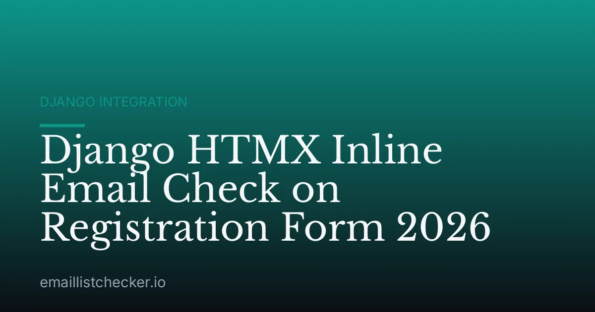 Django HTMX Inline Email Check on Registration Form 2026