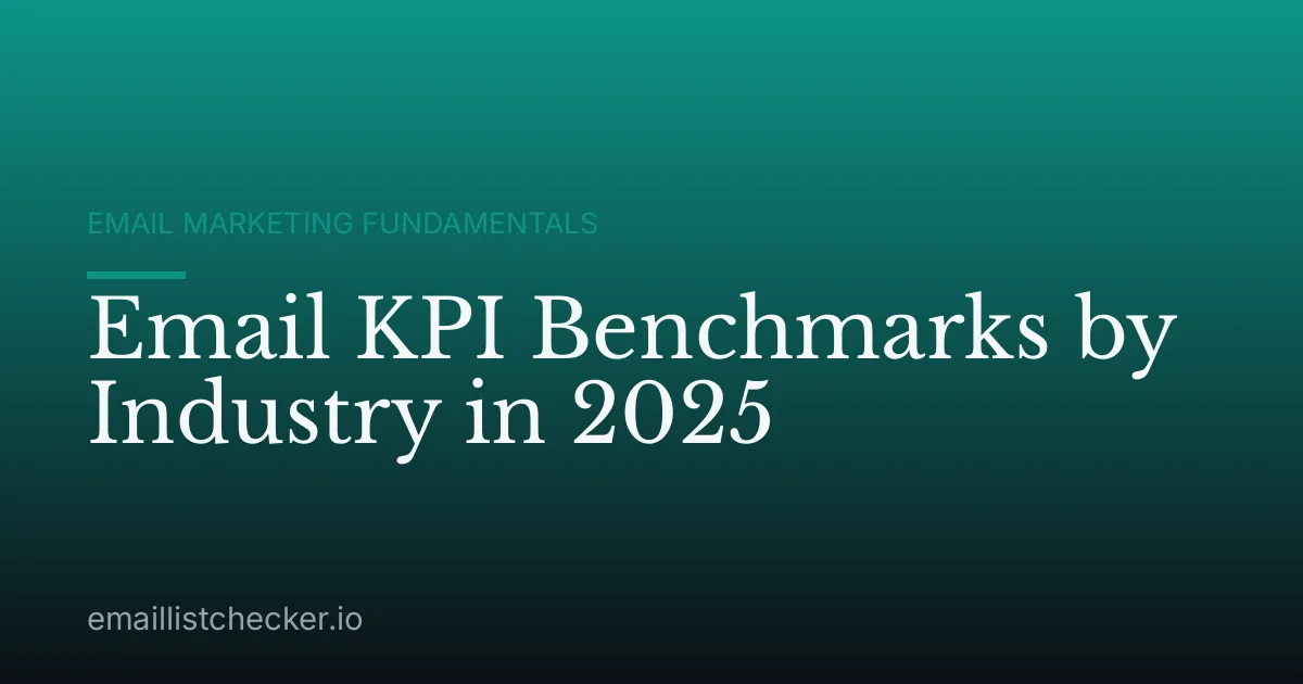Email KPI Benchmarks by Industry in 2025