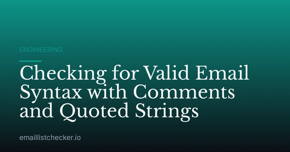 Checking for Valid Email Syntax with Comments and Quoted Strings