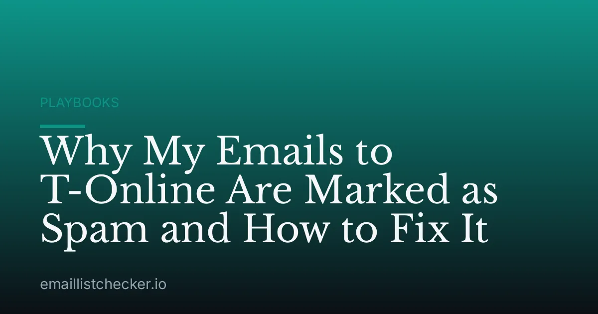 Why My Emails to T-Online Are Marked as Spam and How to Fix It