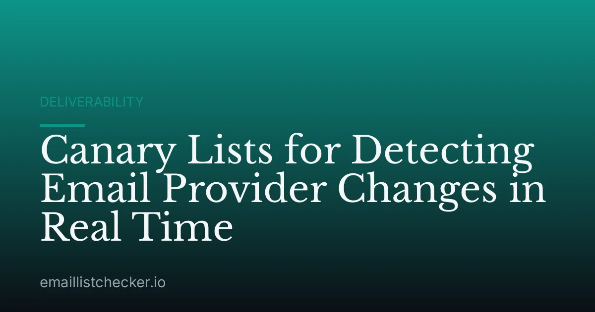 Canary Lists for Detecting Email Provider Changes in Real Time