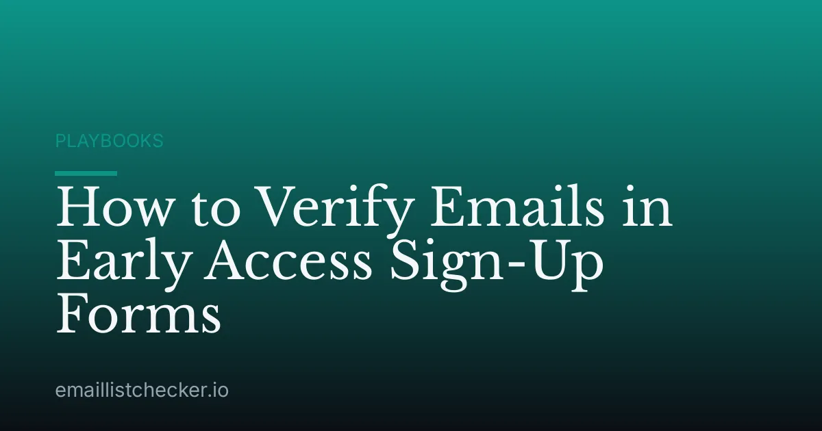 How to Verify Emails in Early Access Sign-Up Forms