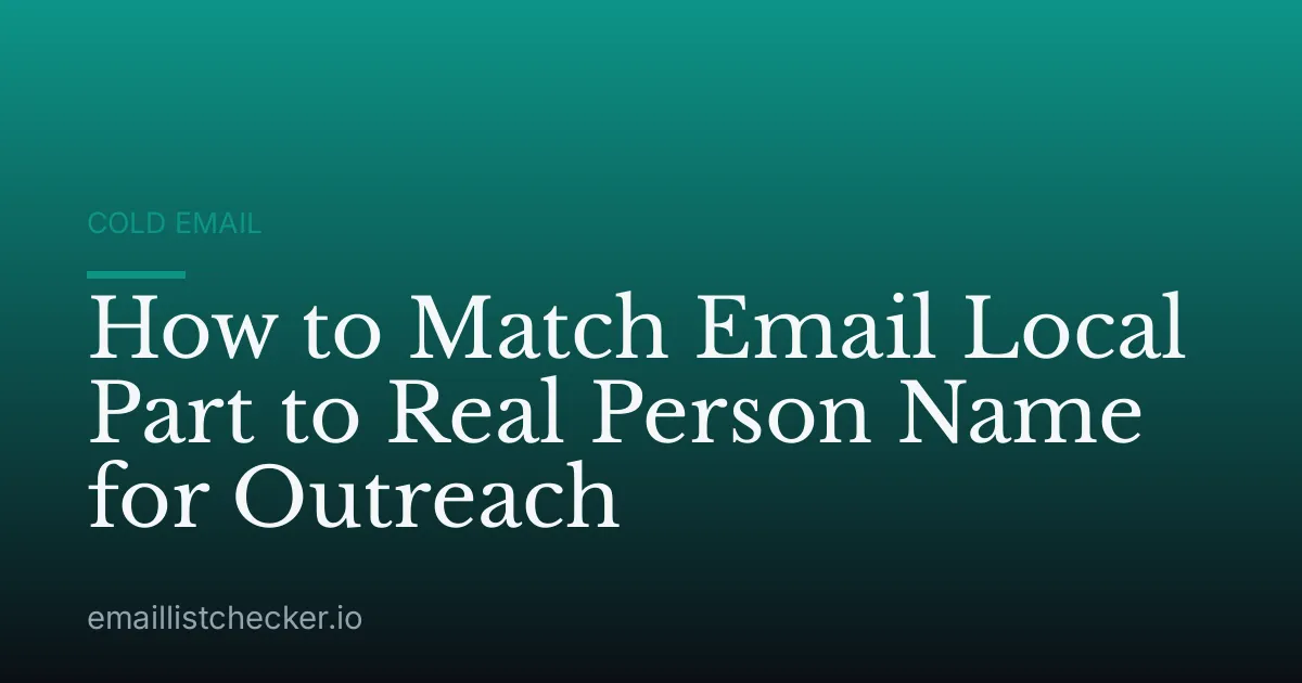 How to Match Email Local Part to Real Person Name for Outreach
