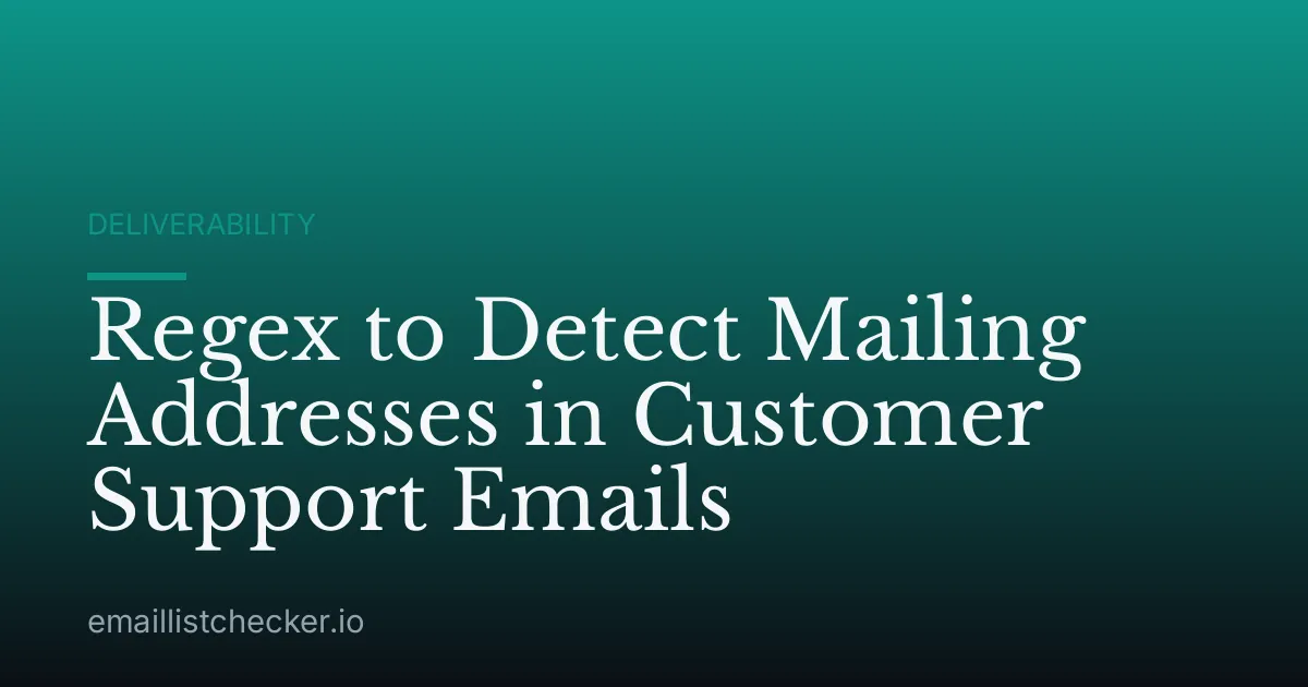 Regex to Detect Mailing Addresses in Customer Support Emails