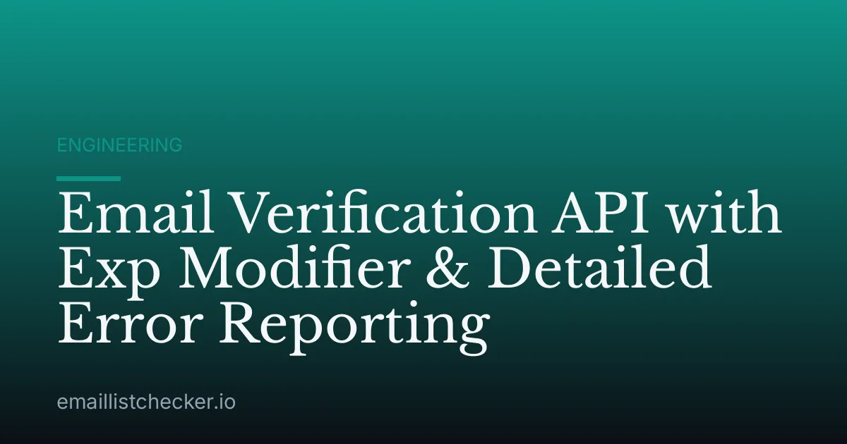 Email Verification API with Exp Modifier & Detailed Error Reporting