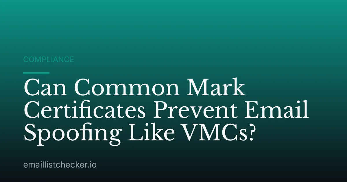 Can Common Mark Certificates Prevent Email Spoofing Like VMCs?