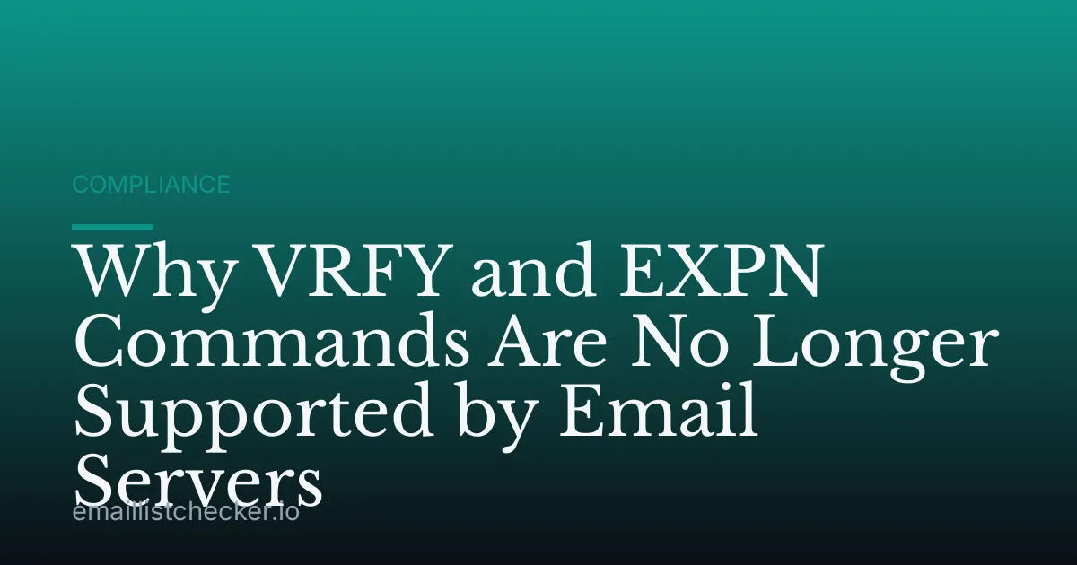 Why VRFY and EXPN Commands Are No Longer Supported by Email Servers
