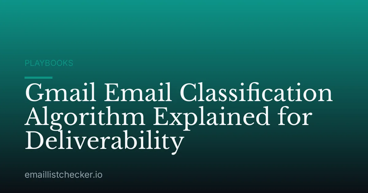 Gmail Email Classification Algorithm Explained for Deliverability