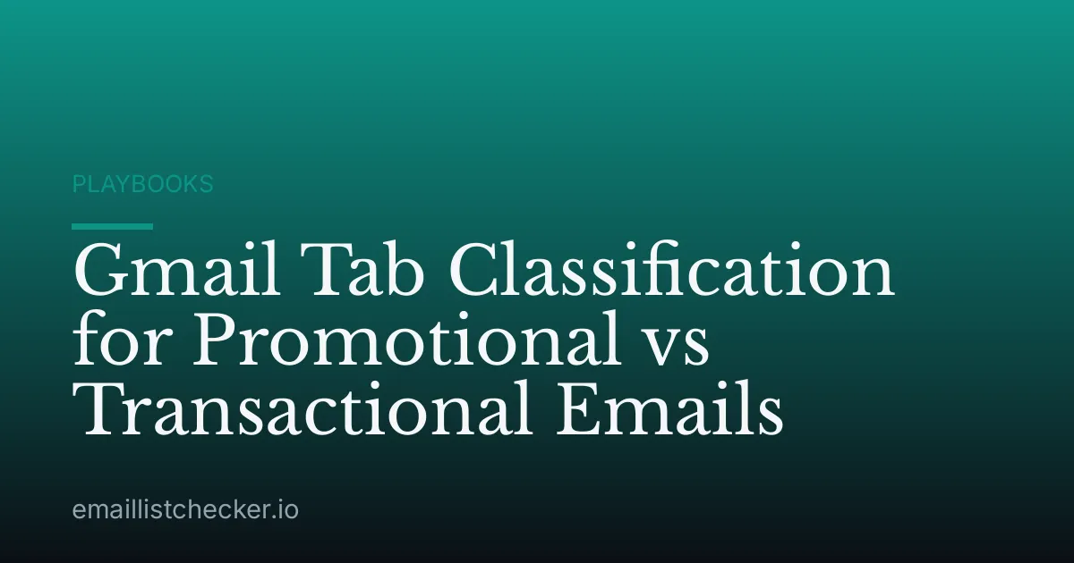 Gmail Tab Classification for Promotional vs Transactional Emails