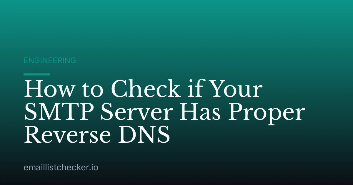 How to Check if Your SMTP Server Has Proper Reverse DNS