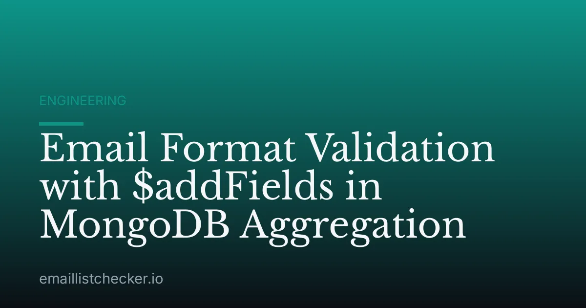 Email Format Validation with $addFields in MongoDB Aggregation