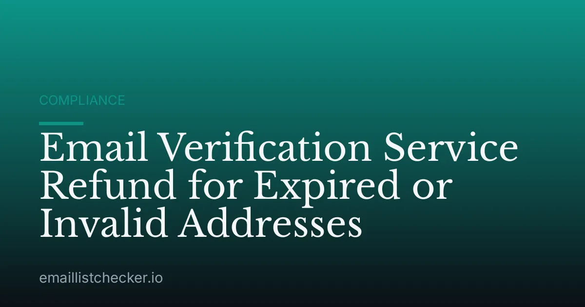 Email Verification Service Refund for Expired or Invalid Addresses