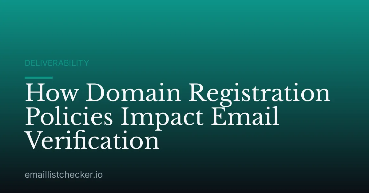 How Domain Registration Policies Impact Email Verification