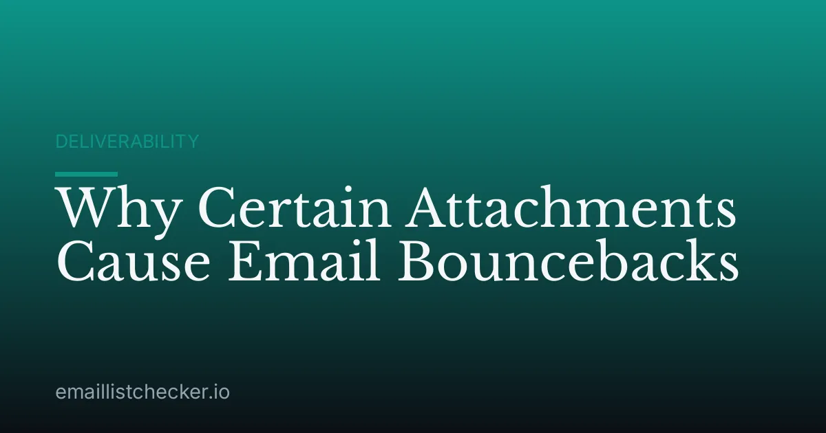 Why Certain Attachments Cause Email Bouncebacks