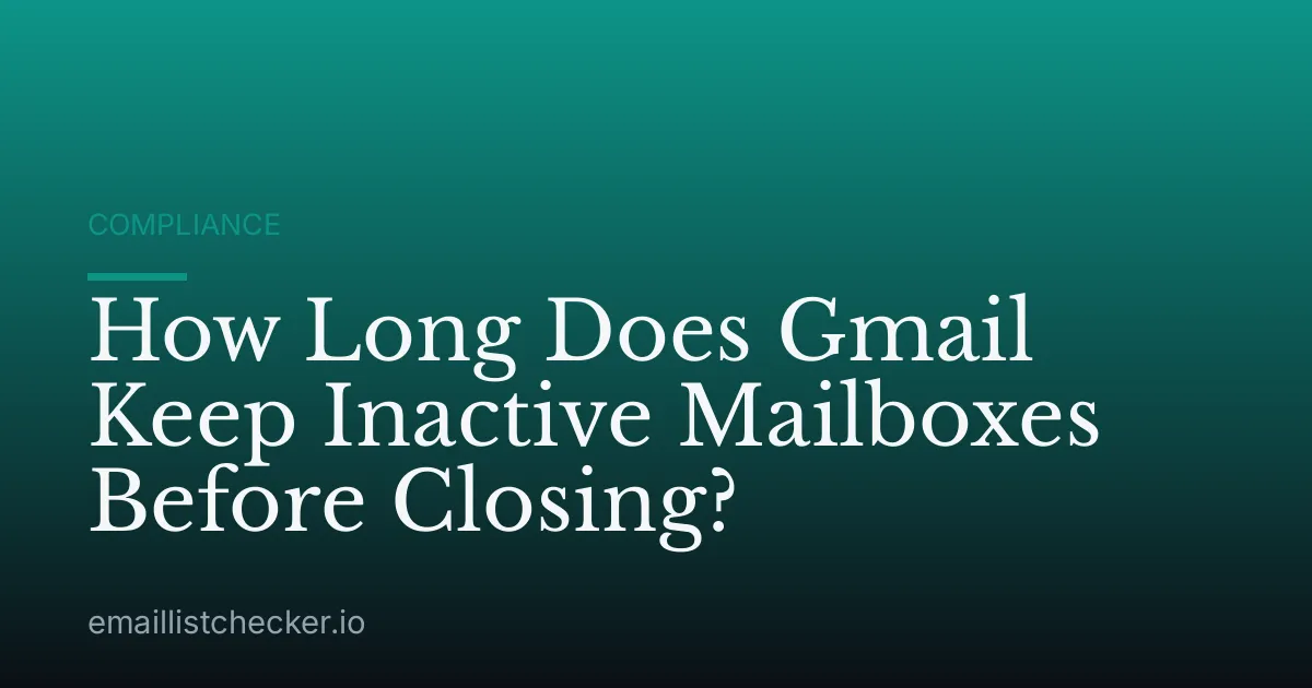 How Long Does Gmail Keep Inactive Mailboxes Before Closing?