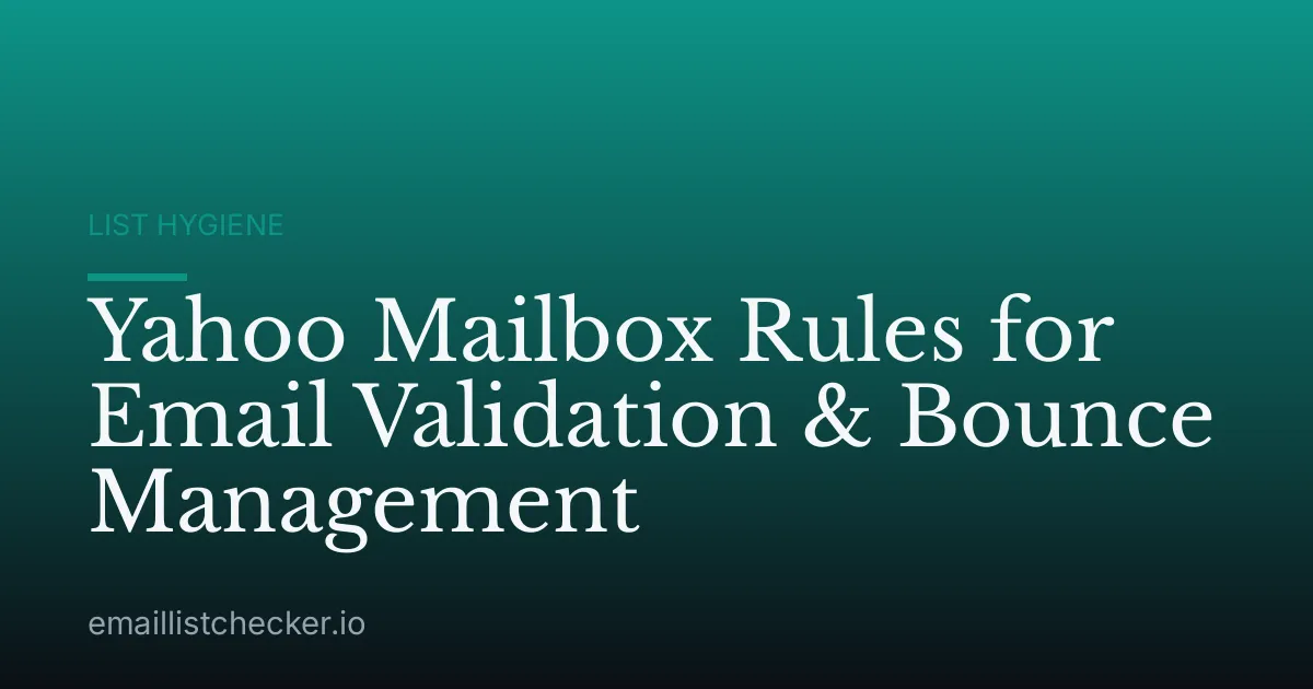 Yahoo Mailbox Rules for Email Validation & Bounce Management