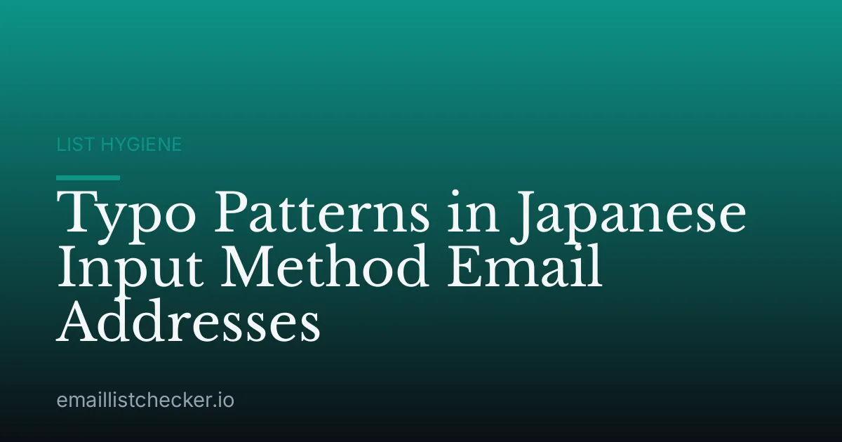 Typo Patterns in Japanese Input Method Email Addresses
