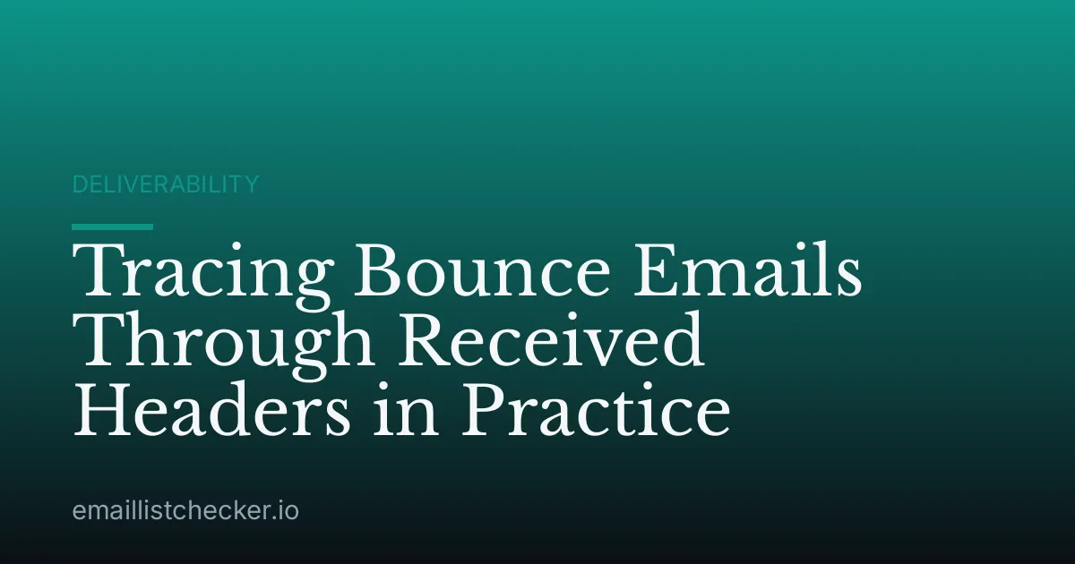 Tracing Bounce Emails Through Received Headers in Practice