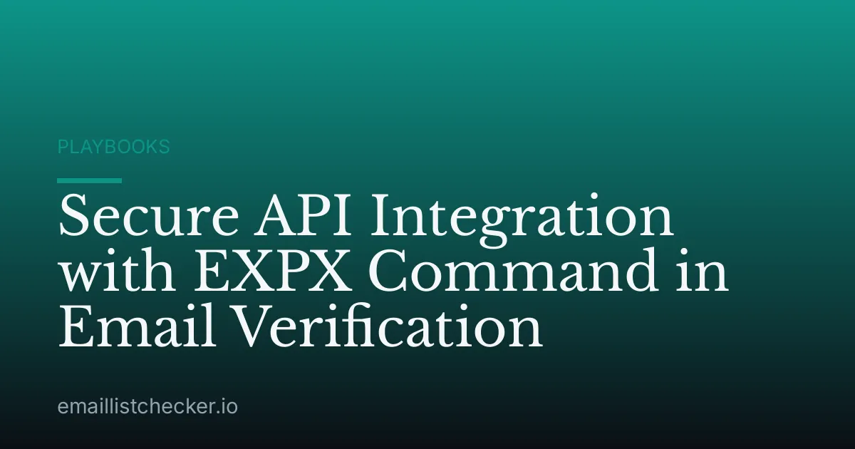 Secure API Integration with EXPX Command in Email Verification