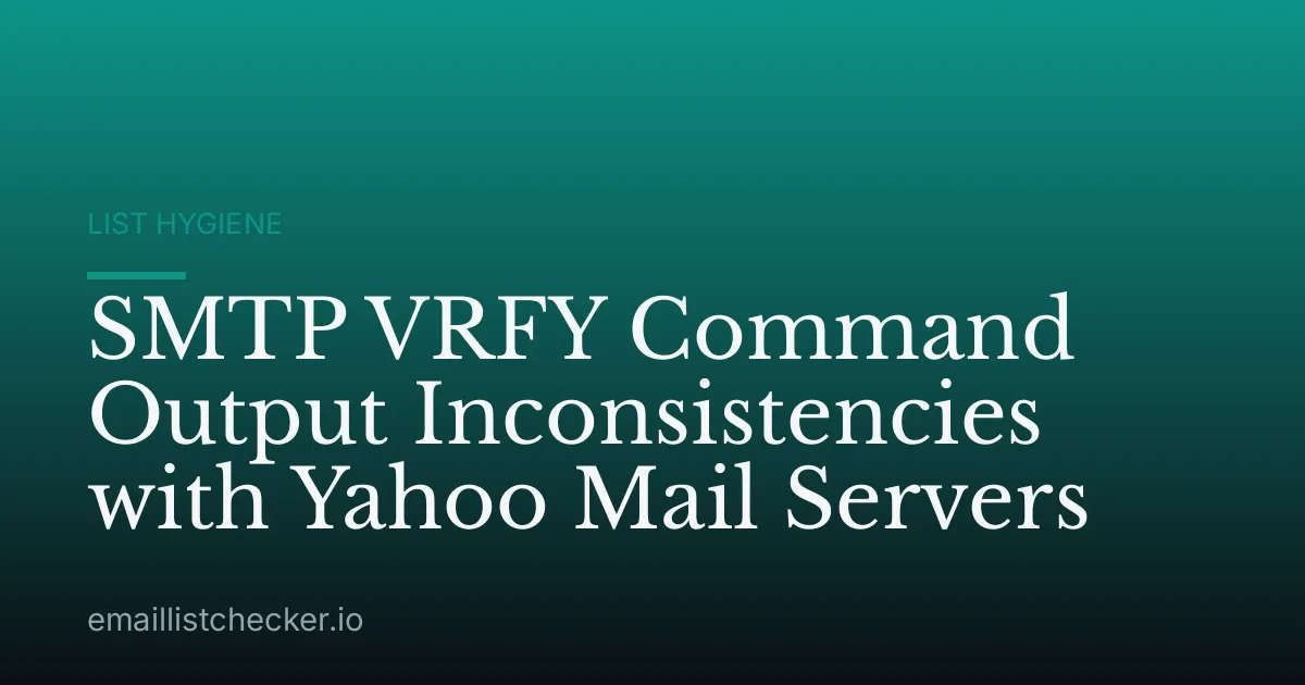 SMTP VRFY Command Output Inconsistencies with Yahoo Mail Servers