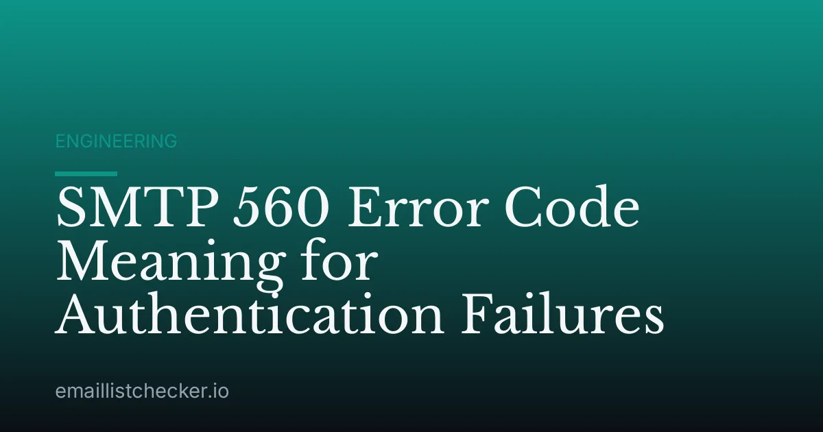 SMTP 560 Error Code Meaning for Authentication Failures