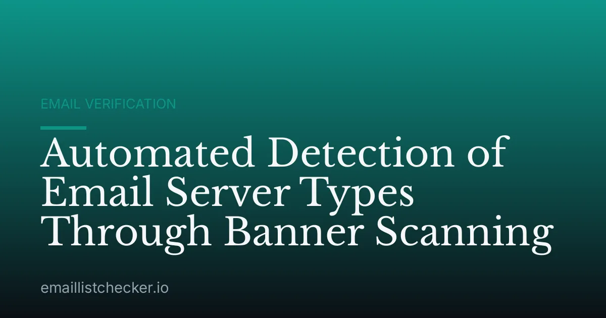 Automated Detection of Email Server Types Through Banner Scanning