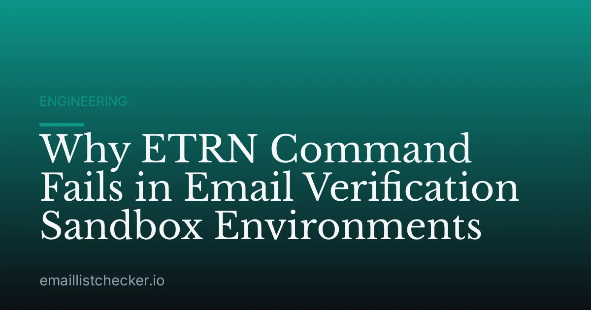 Why ETRN Command Fails in Email Verification Sandbox Environments