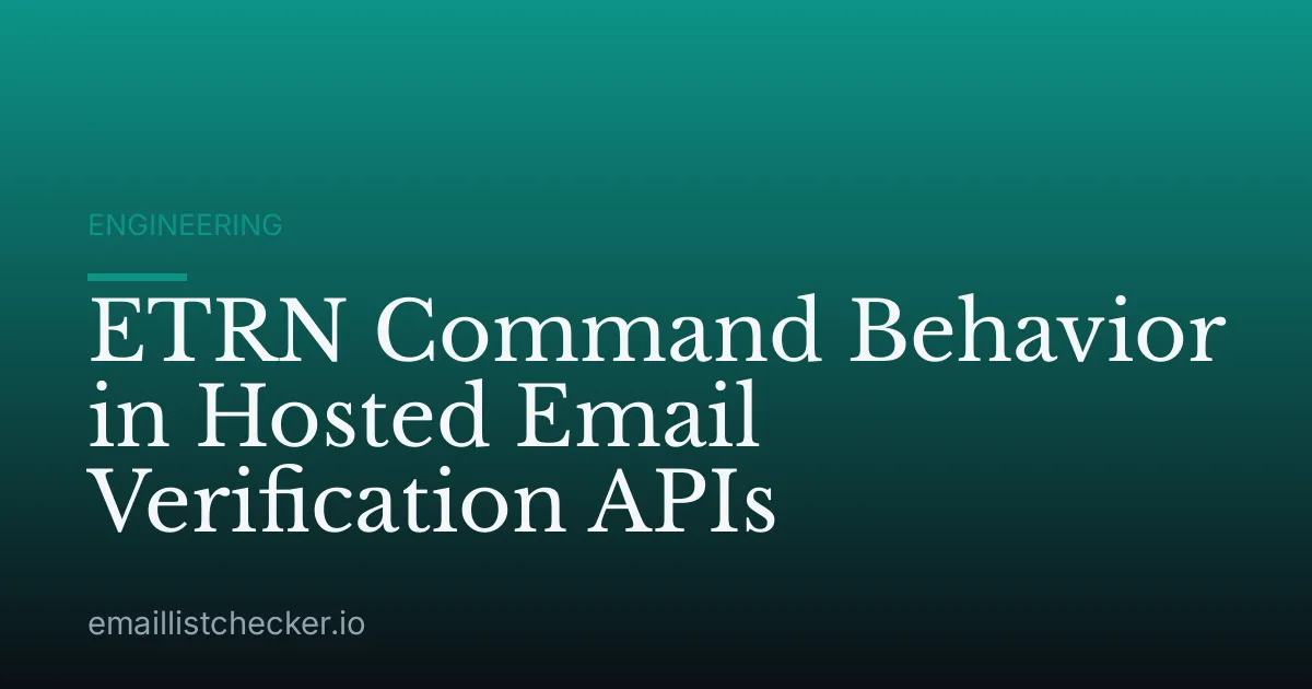 ETRN Command Behavior in Hosted Email Verification APIs