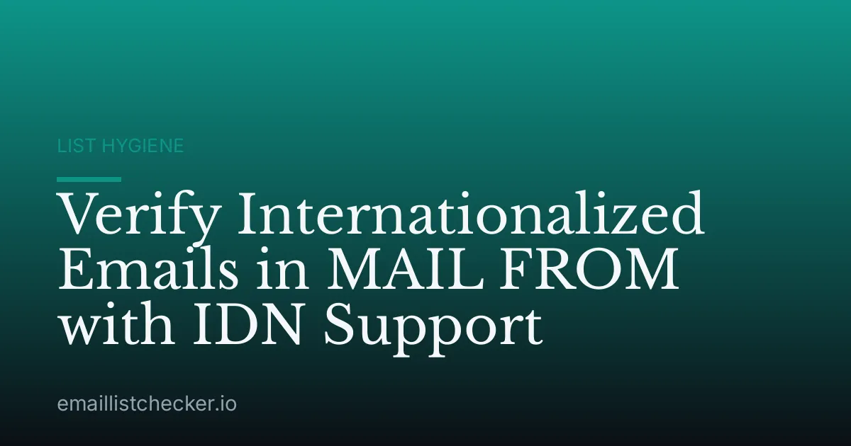 Verify Internationalized Emails in MAIL FROM with IDN Support