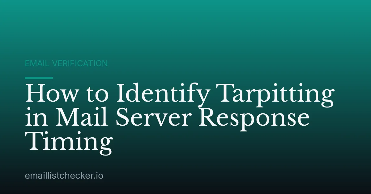 How to Identify Tarpitting in Mail Server Response Timing