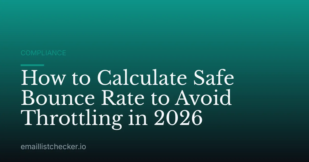 How to Calculate Safe Bounce Rate to Avoid Throttling in 2026