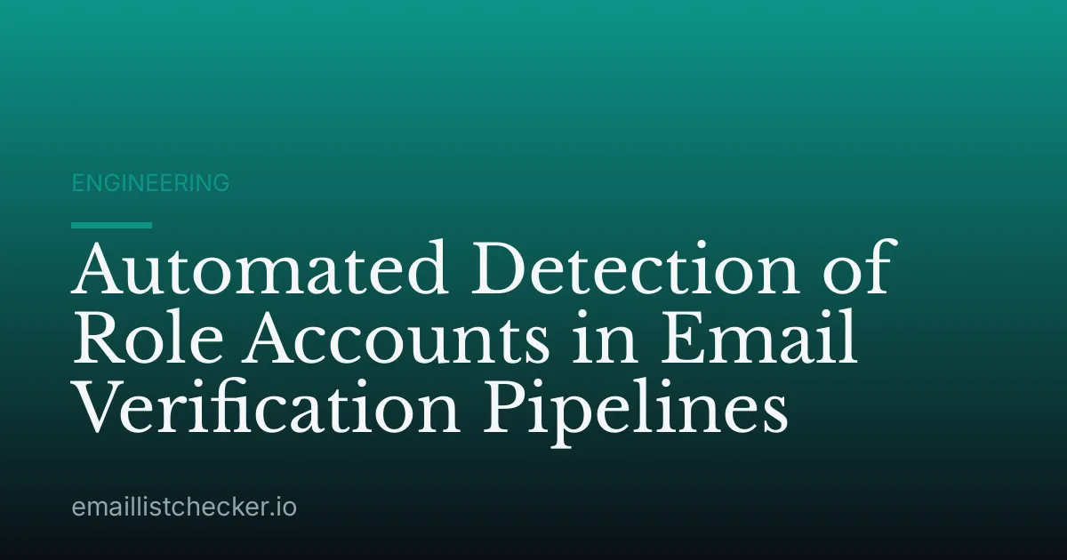 Automated Detection of Role Accounts in Email Verification Pipelines