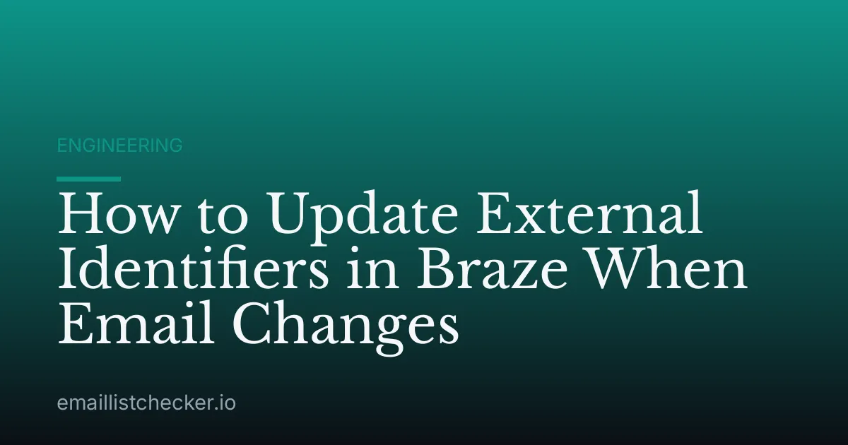 How to Update External Identifiers in Braze When Email Changes