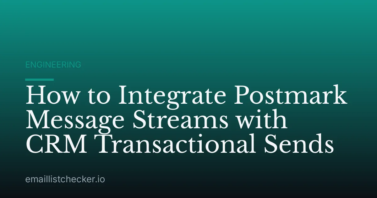 How to Integrate Postmark Message Streams with CRM Transactional Sends